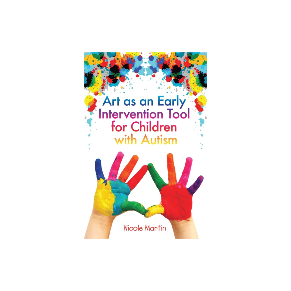 Produktbild för Art as an Early Intervention Tool for Children with Autism (häftad, eng)