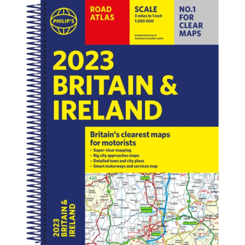 Octopus publishing group 2023 Philip's Road Atlas Britain and Ireland (bok, spiral, eng)