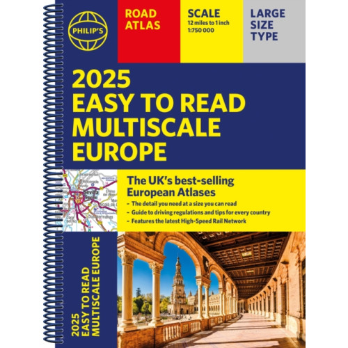 Octopus publishing group 2025 Philip's Easy to Read Multiscale Road Atlas Europe (bok, spiral, eng)