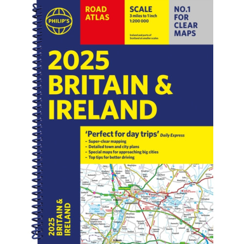 Octopus publishing group 2025 Philip's Road Atlas Britain and Ireland (bok, spiral, eng)