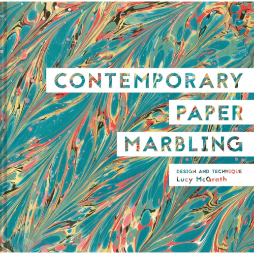 Batsford Ltd Contemporary Paper Marbling (inbunden, eng)