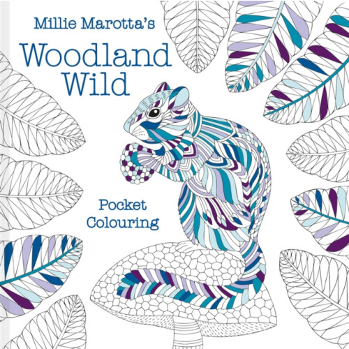 Batsford Ltd Millie Marotta's Woodland Wild pocket colouring (häftad, eng)