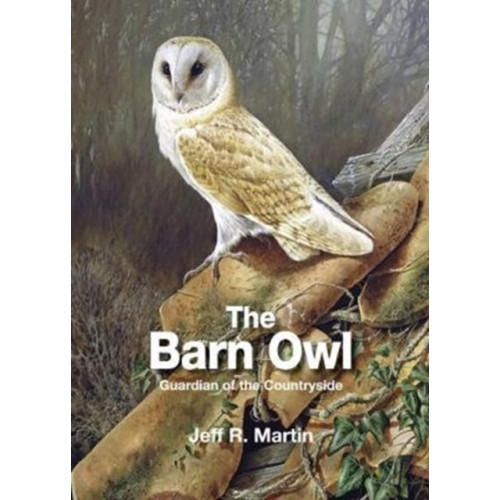 Whittet Books Ltd The Barn Owl (inbunden, eng)