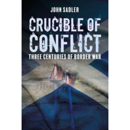 Whittles Publishing Crucible of Conflict (häftad, eng)