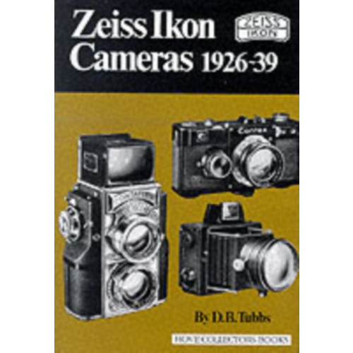 Hove Books Zeiss Ikon Cameras, 1926-39 (inbunden, eng)
