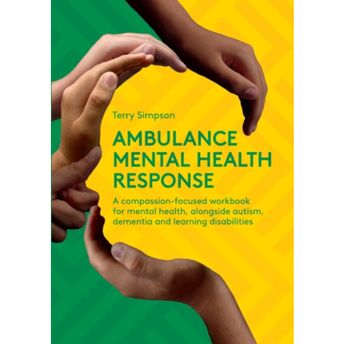 Class Publishing Ltd Ambulance Mental Health Response (häftad, eng)
