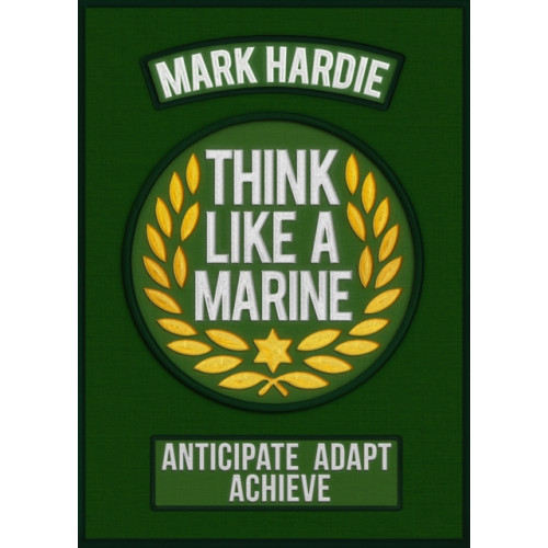 Batsford Ltd Think Like a Marine (häftad, eng)