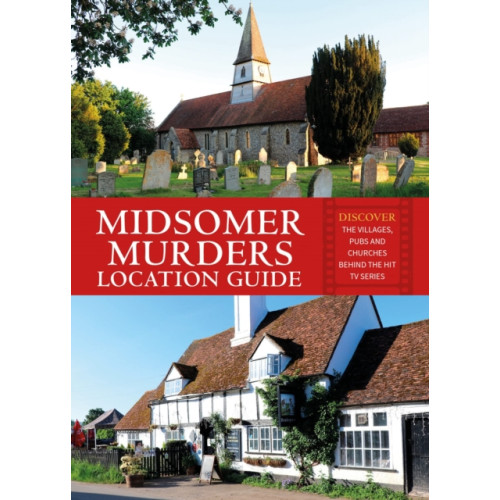 Batsford Ltd Midsomer Murders Location Guide (häftad, eng)