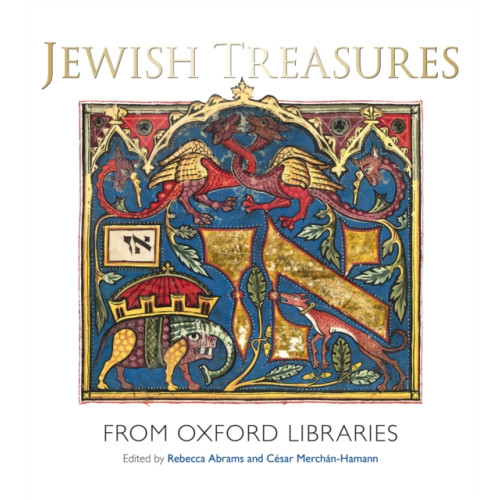 Bodleian Library Jewish Treasures from Oxford Libraries (inbunden, eng)