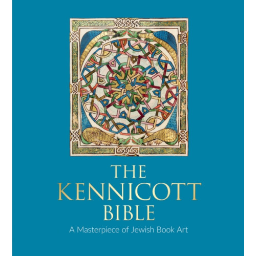 Bodleian Library The Kennicott Bible (inbunden, eng)