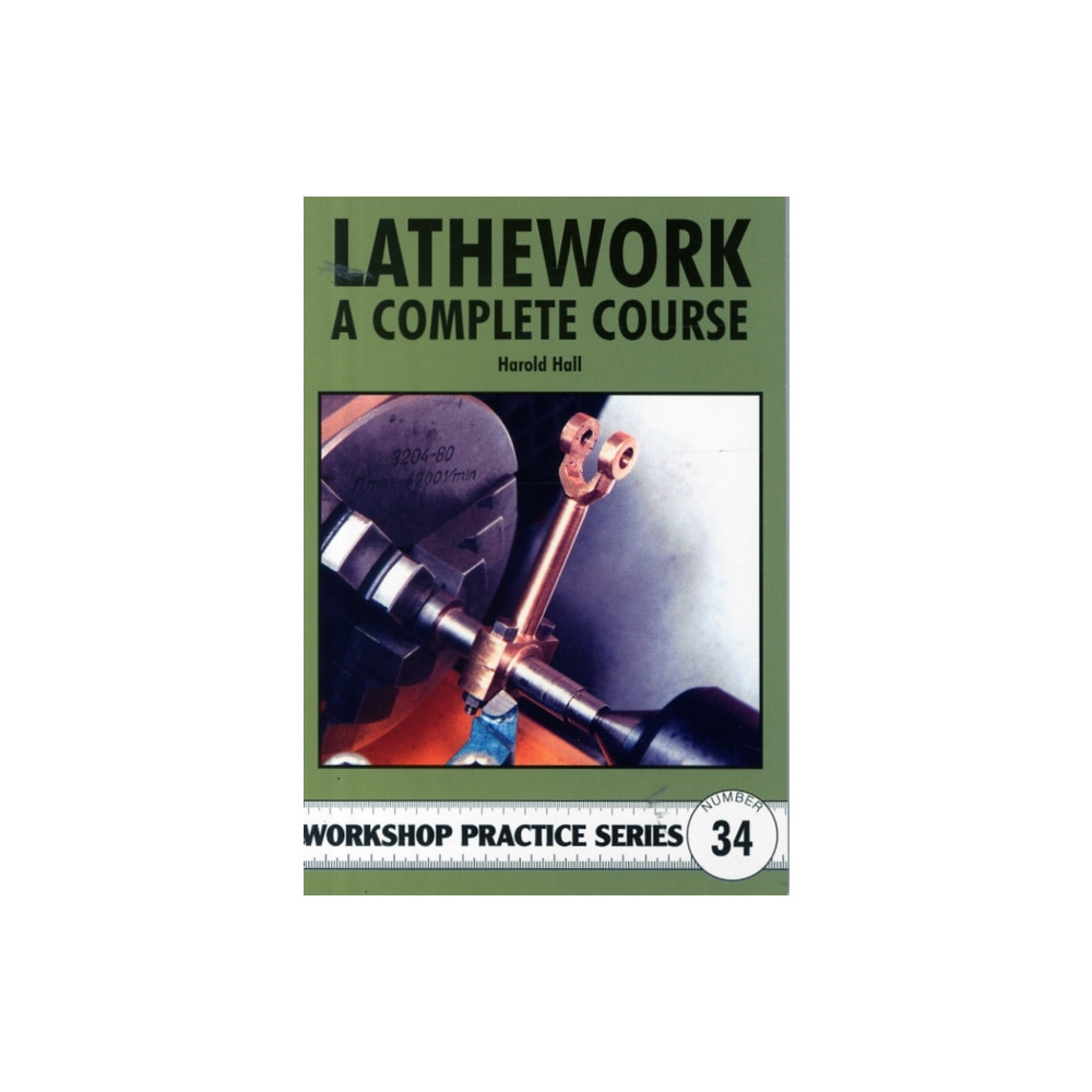 Produktbild för Lathework - A Complete Course (häftad, eng)
