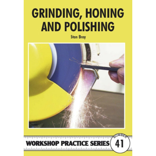 Fox Chapel Publishers International Grinding, Honing and Polishing (häftad, eng)
