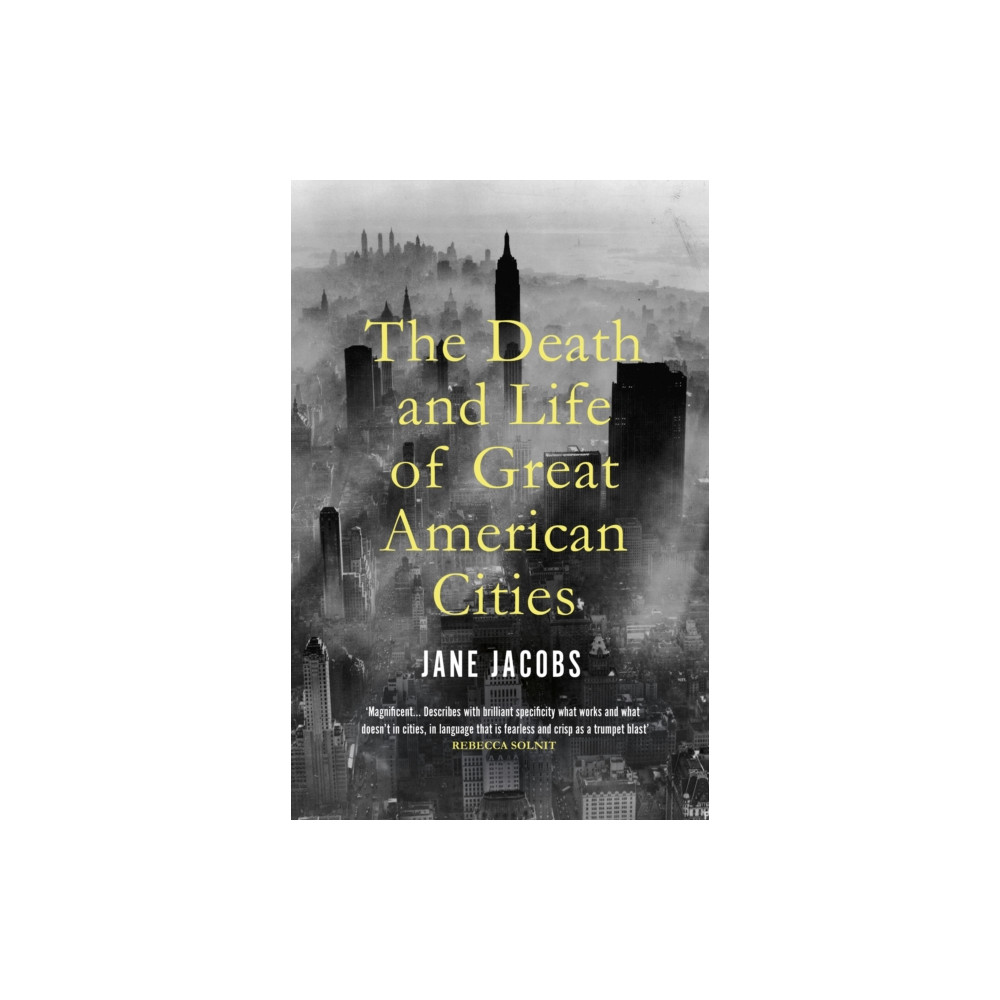 Produktbild för The Death and Life of Great American Cities (häftad, eng)