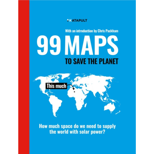 Vintage Publishing 99 Maps to Save the Planet (inbunden, eng)