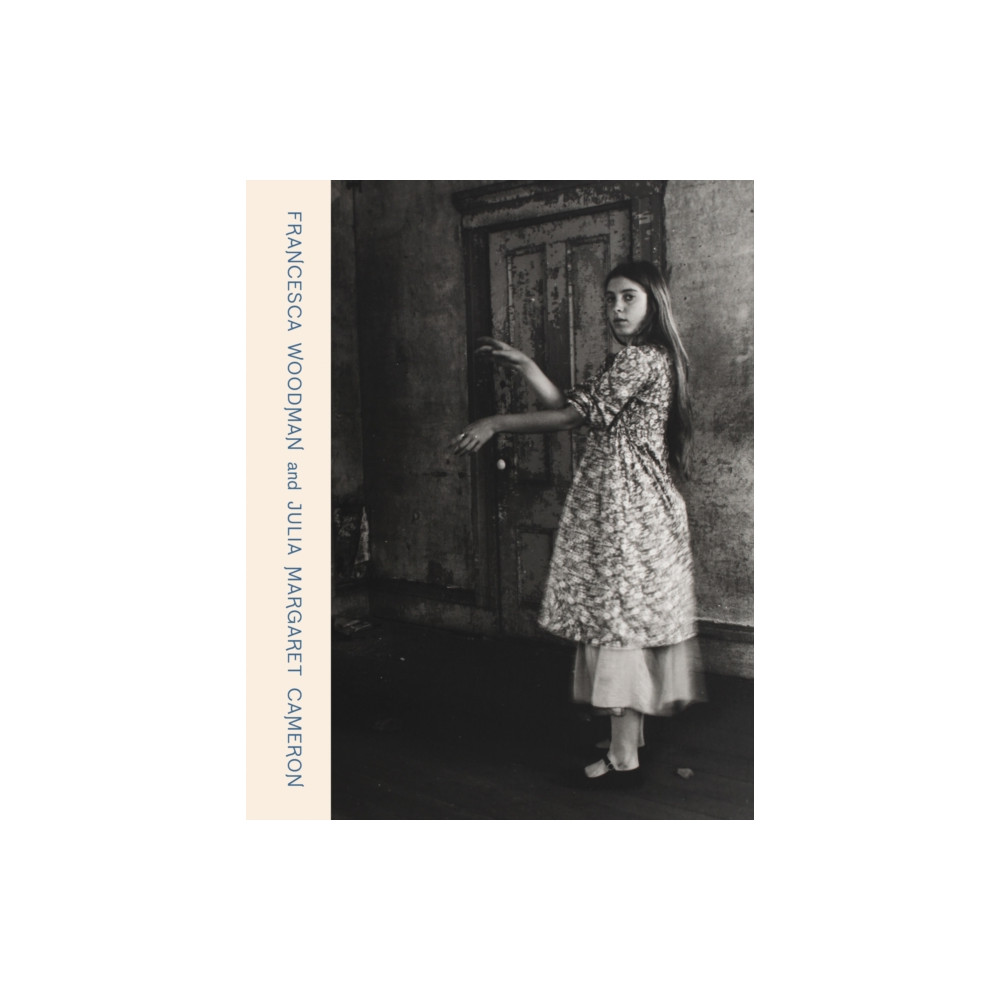 Produktbild för Francesca Woodman and Julia Margaret Cameron (inbunden, eng)