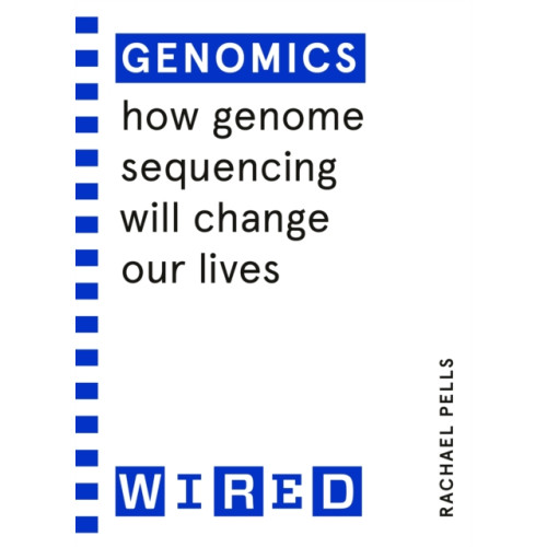 Cornerstone Genomics (WIRED guides) (häftad, eng)