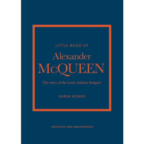 Headline Publishing Group Little Book of Alexander McQueen (inbunden, eng)