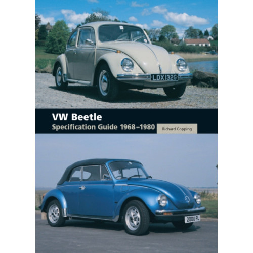 The Crowood Press Ltd VW Beetle Specification Guide 1968-1980 (inbunden, eng)
