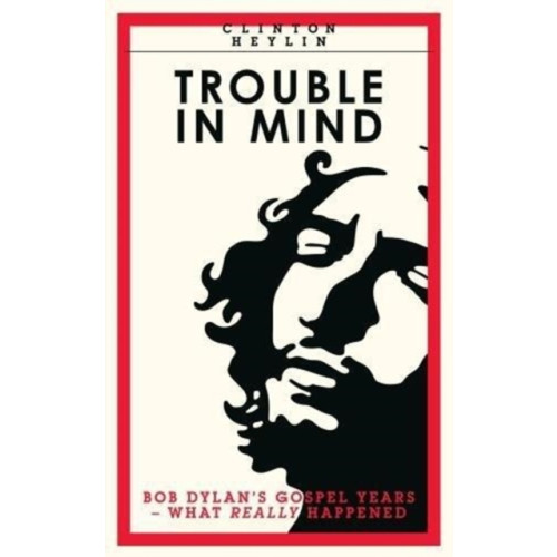 Route Publishing Trouble In Mind (häftad, eng)