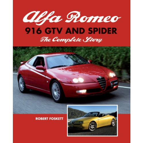 The Crowood Press Ltd Alfa Romeo 916 GTV and Spider (inbunden, eng)