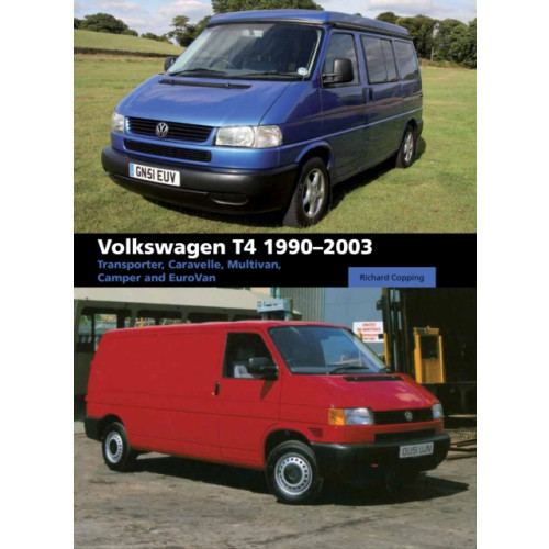 The Crowood Press Ltd Volkswagen T4 1990-2003 (inbunden, eng)