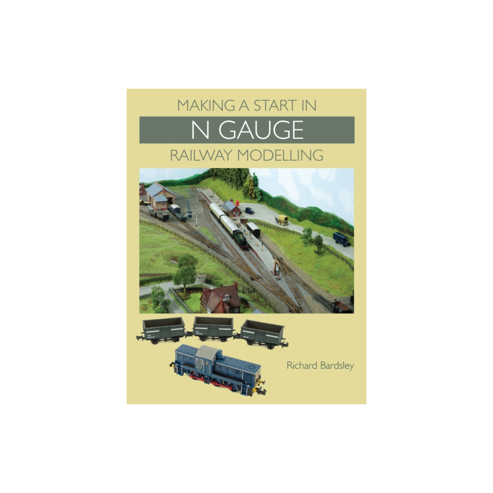 Produktbild för Making a Start in N Gauge Railway Modelling (häftad, eng)