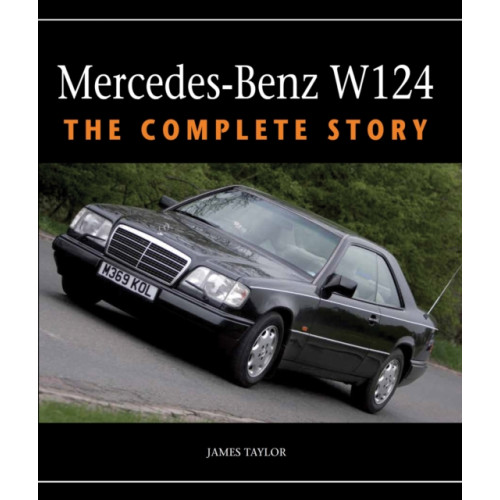 The Crowood Press Ltd Mercedes-Benz W124 (inbunden, eng)