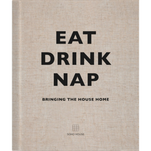 Cornerstone Eat, Drink, Nap (inbunden, eng)