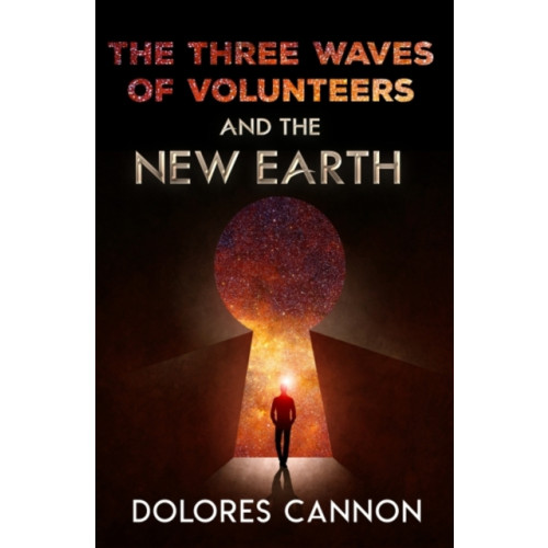 Ozark Mountain Publishing Three Waves of Volunteers and the New Earth (häftad, eng)