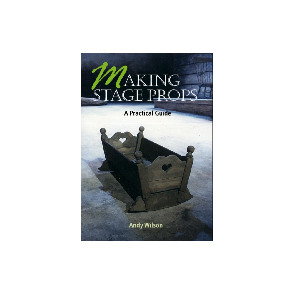 Produktbild för Making Stage Props (häftad, eng)