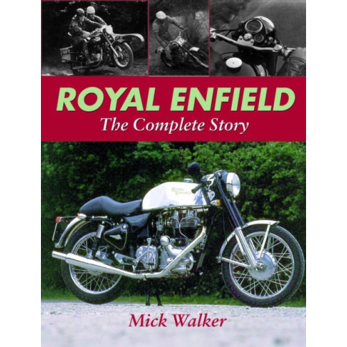 The Crowood Press Ltd Royal Enfield - The Complete Story (inbunden, eng)