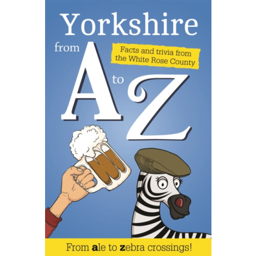 Country Publications Ltd Yorkshire from A to Z (häftad, eng)