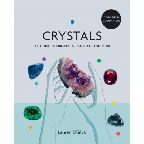 Octopus publishing group Godsfield Companion: Crystals (häftad, eng)