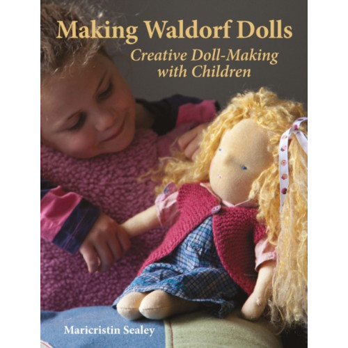 Hawthorn Press Making Waldorf Dolls (häftad, eng)