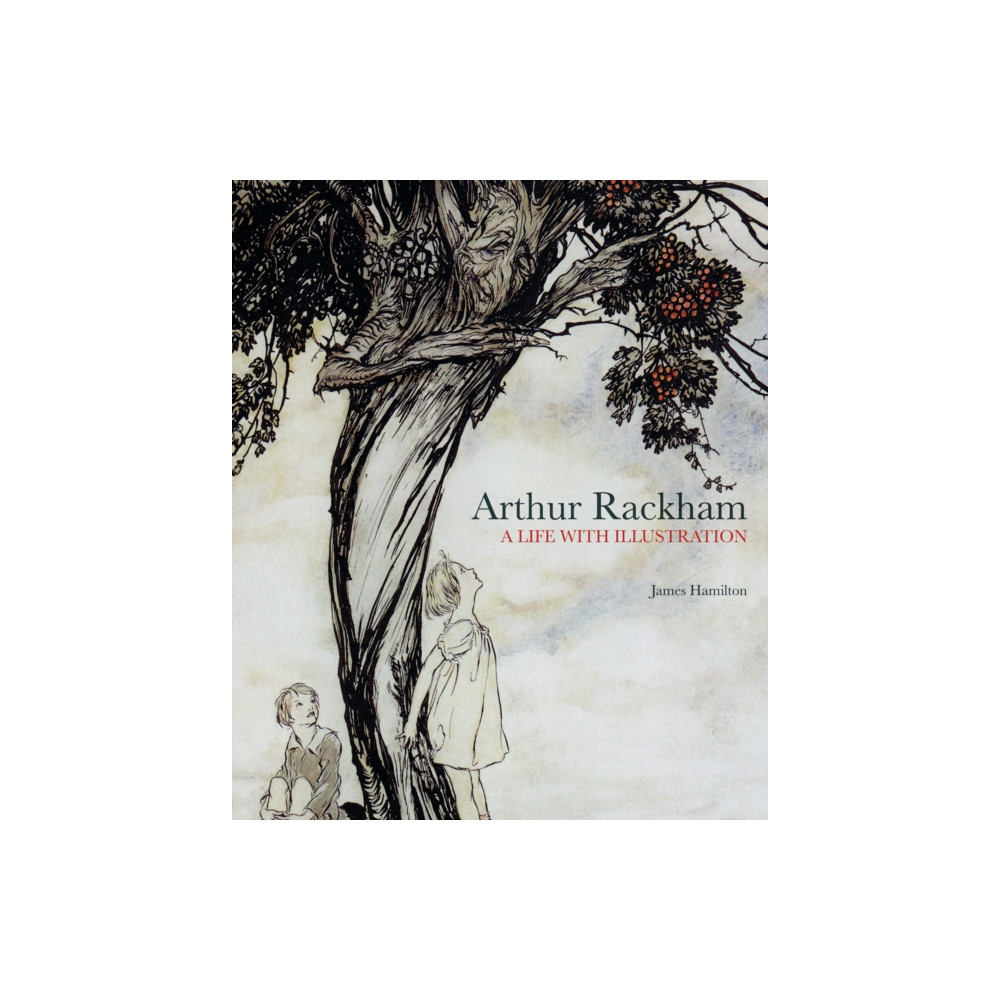 Produktbild för Arthur Rackham: A Life with Illustration (inbunden, eng)