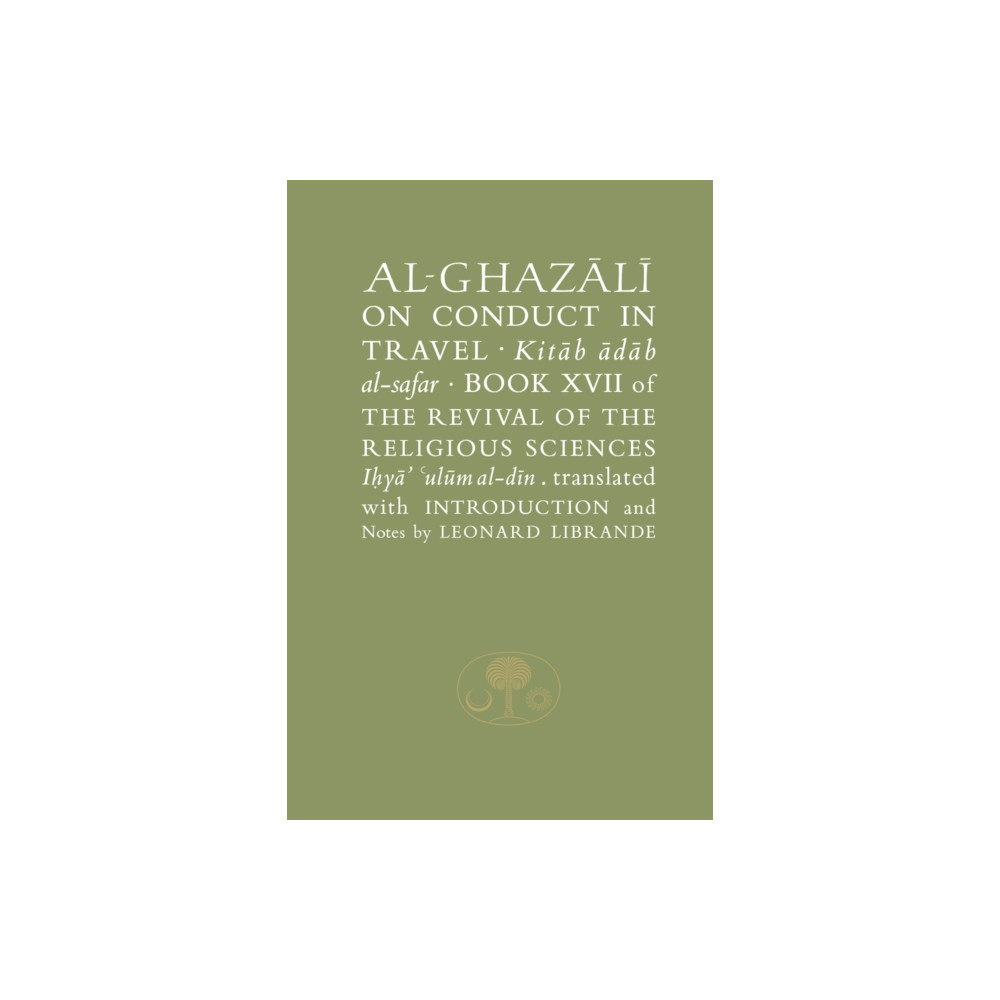 Produktbild för Al-Ghazali on Conduct in Travel (häftad, eng)