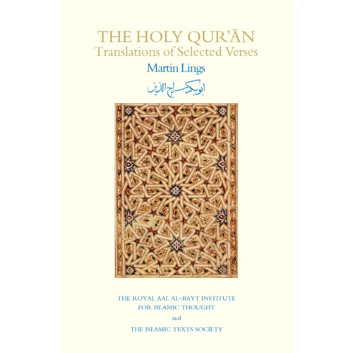 The Islamic Texts Society The Holy Qur'an (häftad, ara)