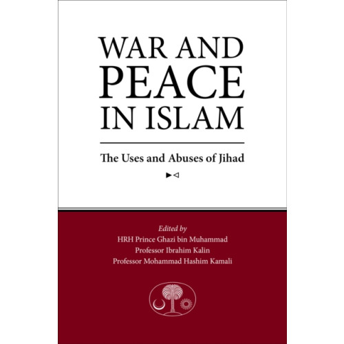 The Islamic Texts Society War and Peace in Islam (häftad, eng)