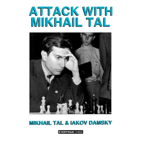 Everyman Chess Attack with Mikhail Tal (häftad, eng)
