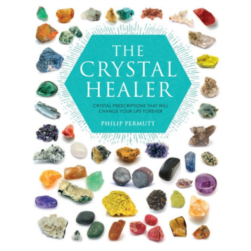 Ryland, Peters & Small Ltd The Crystal Healer (häftad, eng)