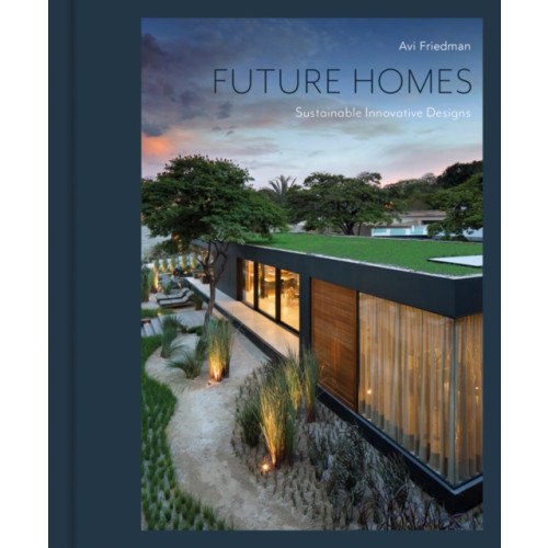 Images Publishing Group Pty Ltd Future Homes (inbunden, eng)