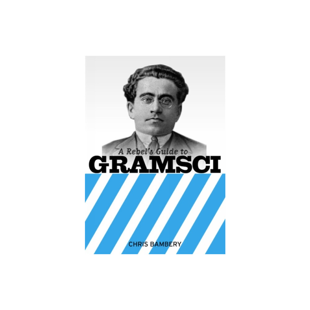 Produktbild för A Rebels Guide To Gramsci (häftad, eng)