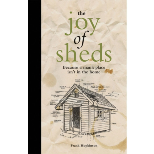 HarperCollins Publishers The Joy of Sheds (inbunden, eng)