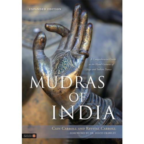 Jessica kingsley publishers Mudras of India (häftad, eng)