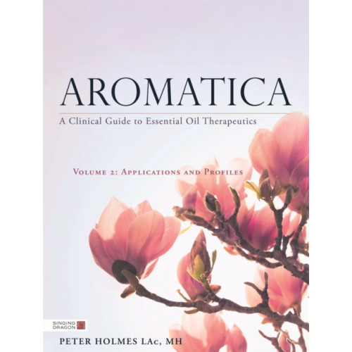 Jessica kingsley publishers Aromatica Volume 2 (inbunden, eng)