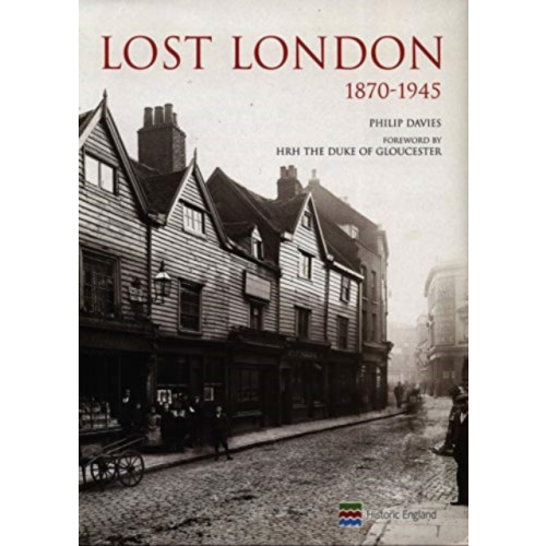 Atlantic Publishing, Croxley Green Lost London 1870-1945 (inbunden, eng)
