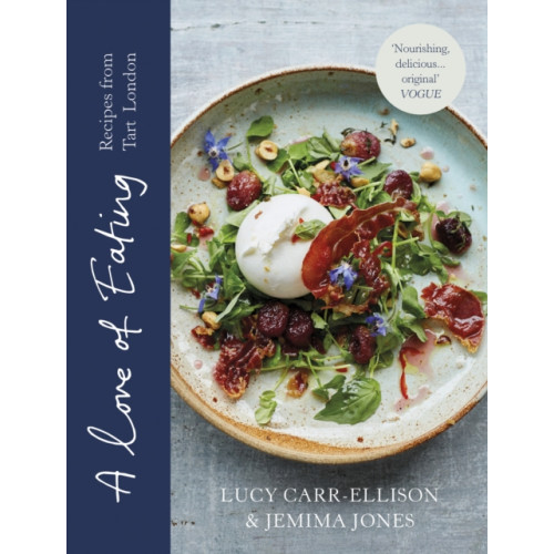 Vintage Publishing A Love of Eating (inbunden, eng)