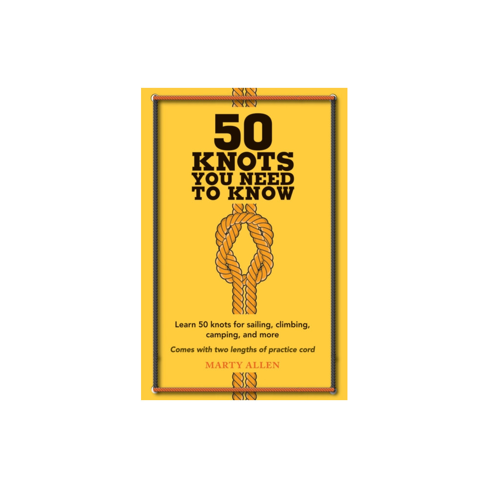 Produktbild för 50 Knots You Need to Know (inbunden, eng)