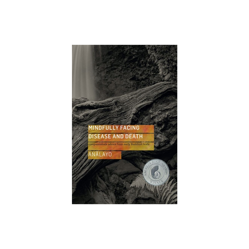 Produktbild för Mindfully Facing Disease and Death (häftad, eng)