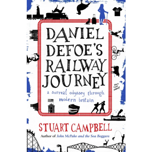 Sandstone Press Ltd Daniel Defoe's Railway Journey (häftad, eng)